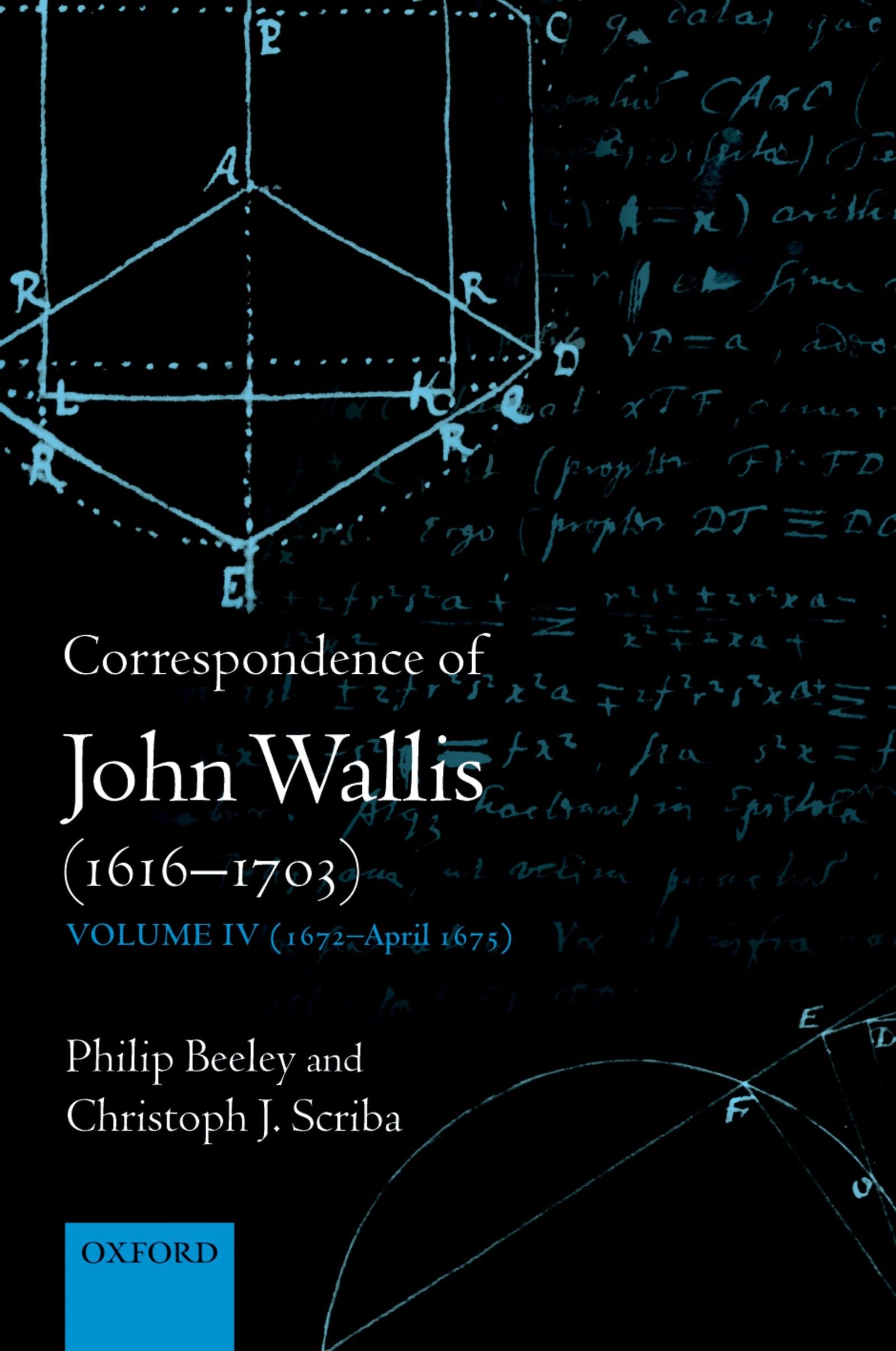Correspondence of John Wallis (1616-1703) Essays & Short Stories