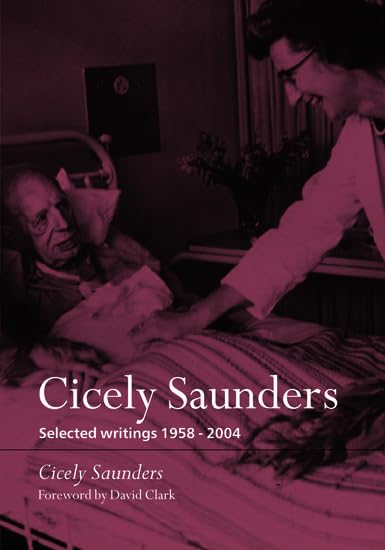 Product Image: Cicely Saunders: Selected Writings 1958-2004