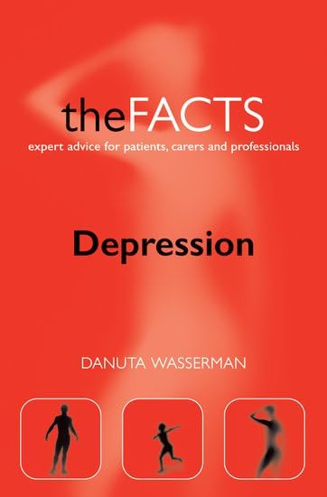 Depression: The Facts (The Facts Series) Medicine