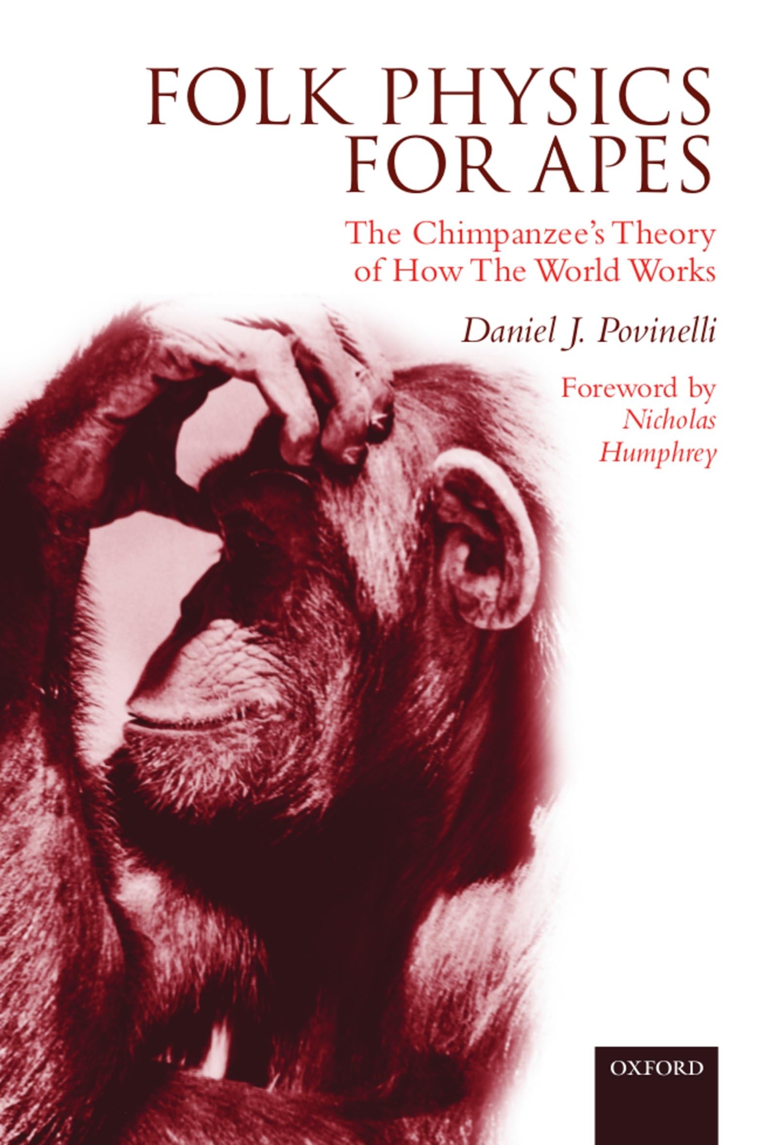 Folk Physics for Apes: The Chimpanzee's Theory of How the World Works book