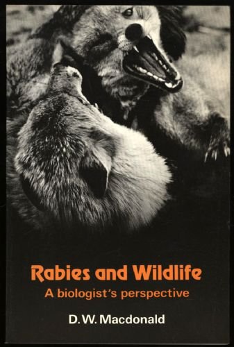 Rabies and Wildlife: A Biologist's Perspective Natural Sciences