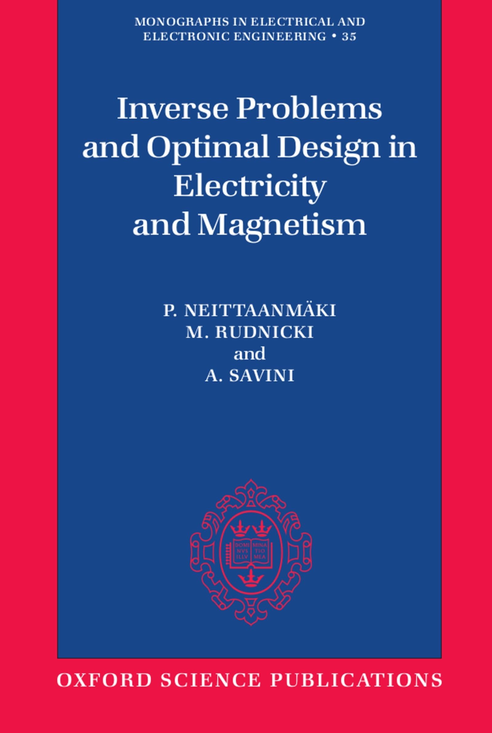 Inverse Problems and Optimal Design in Electricity and Magnetism Social Sciences
