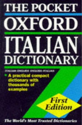 The Pocket Oxford Italian Dictionary book