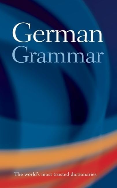 German Grammar: Maximum help on all aspects of German grammar Foreign Languages ​​& Dictionaries