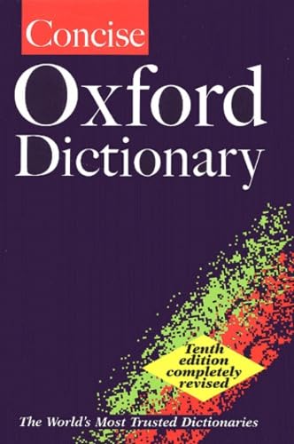 Concise Oxford Dictionary 10Th Edition Revised (Diccionario Oxford Concise) General education