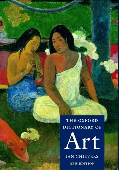 Oxford Dictionary of Art Film, Art & Culture