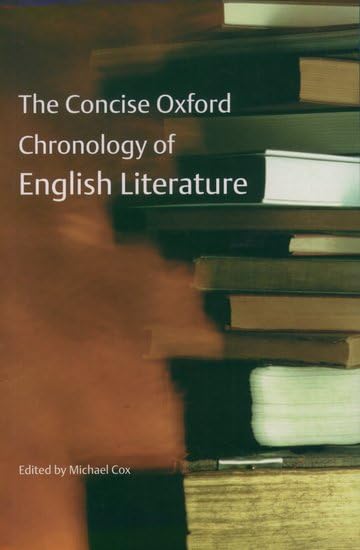 The Concise Oxford Chronology of English Literature Contemporary literature