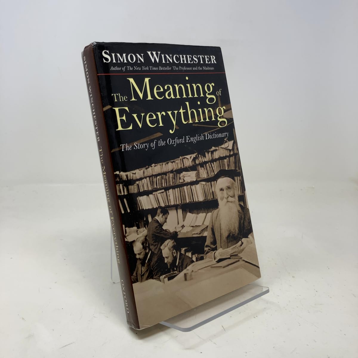 The Meaning of Everything: The Story of the Oxford English Dictionary Contemporary literature