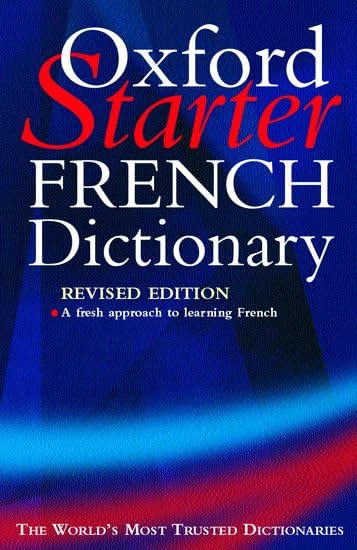 The Oxford Starter French Dictionary book
