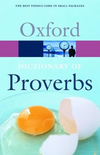 Oxford Dictionary of Proverbs (Oxford Paperback Reference) Books