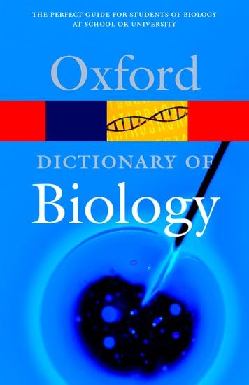 A Dictionary Of Biology (Oxford Paperback Reference) General education