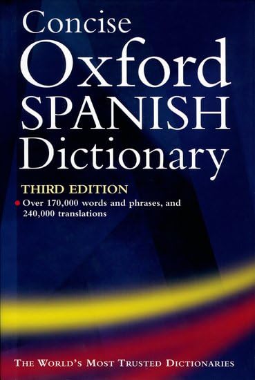Oxford Concise Spanish Dictionary Ionary (Diccionario Oxford Concise) General education