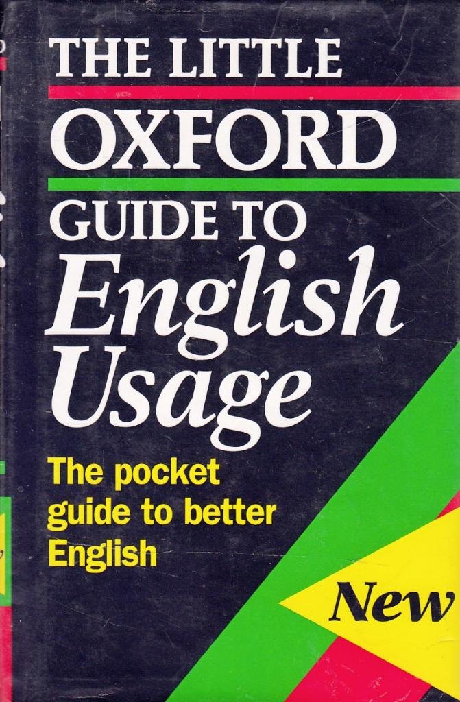 The Little Oxford Guide to English Usage book