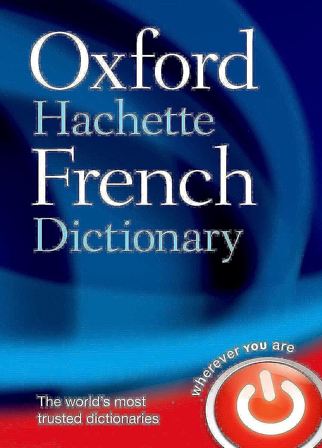 Oxford-Hachette French Dictionary Foreign Languages ​​& Dictionaries