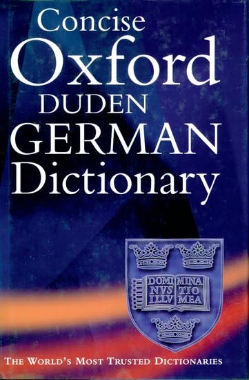 The Concise Oxford-Duden German Dictionary: German-English English-German: English-German, German-English Foreign Languages ​​& Dictionaries