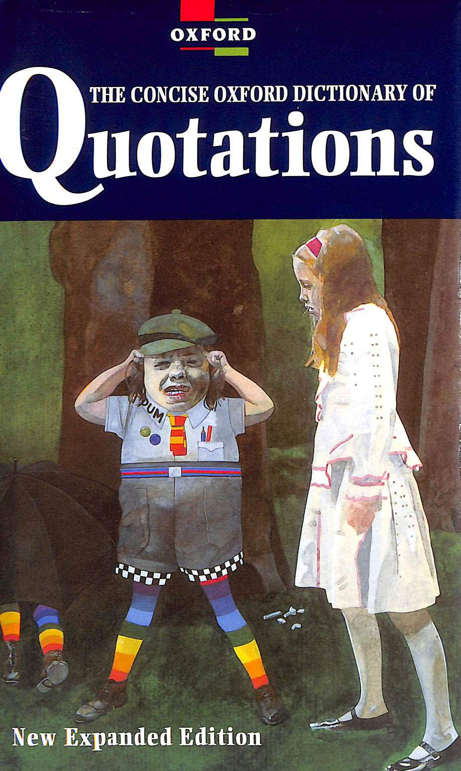 The Concise Oxford Dictionary of Quotations Reference Books