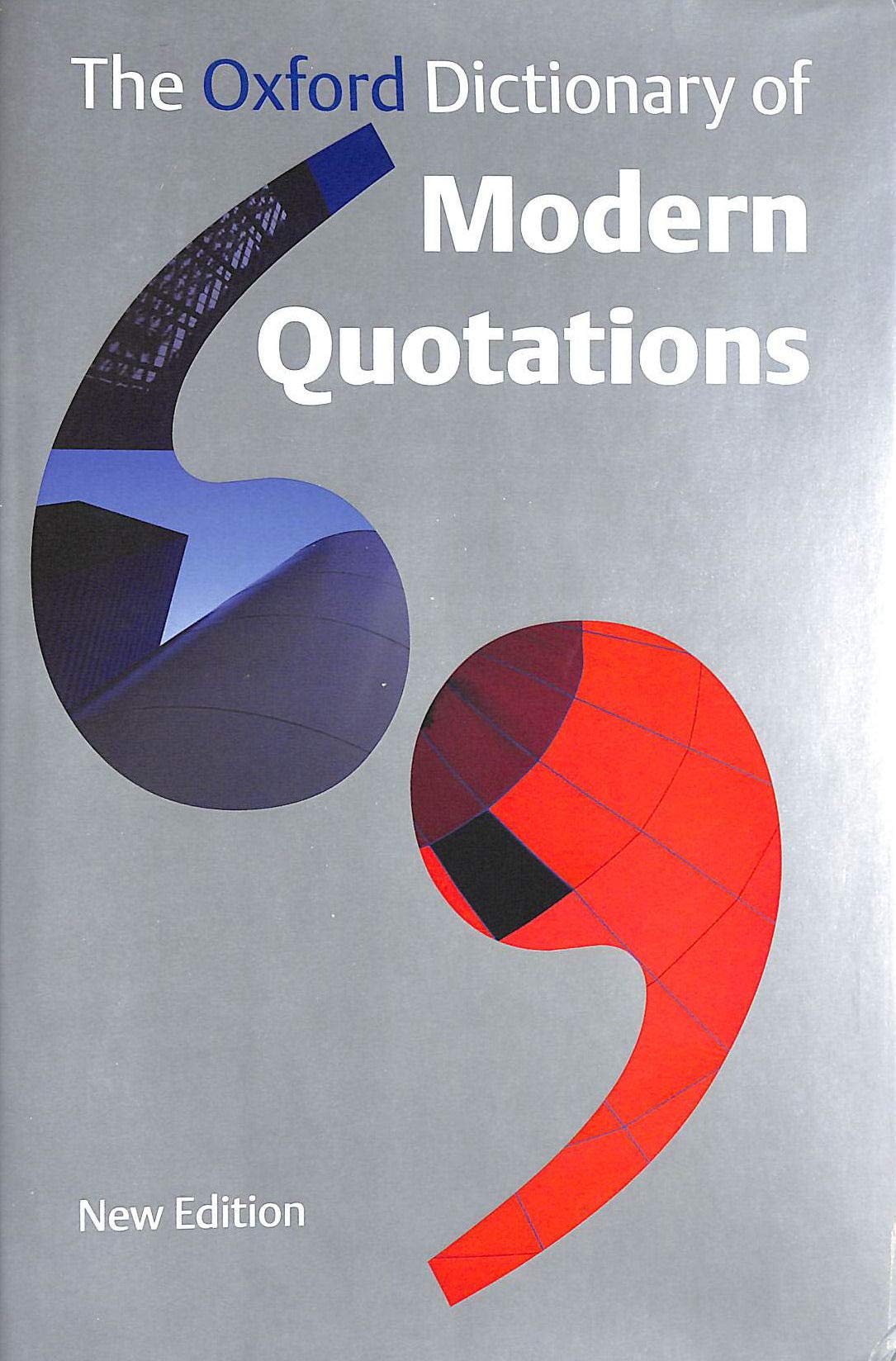 The Oxford Dictionary of Modern Quotations book