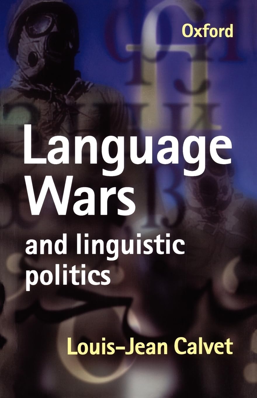 Language Wars and Linguistic Politics Social Sciences