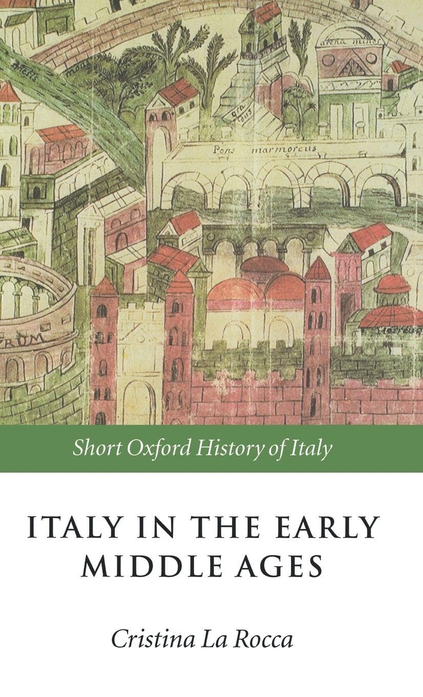 Italy in the Early Middle Ages Social Sciences