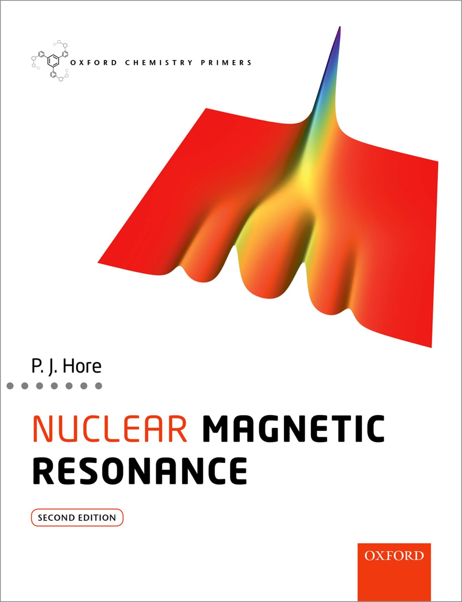 Nuclear Magnetic Resonance (Oxford Chemistry Primers) Natural Sciences
