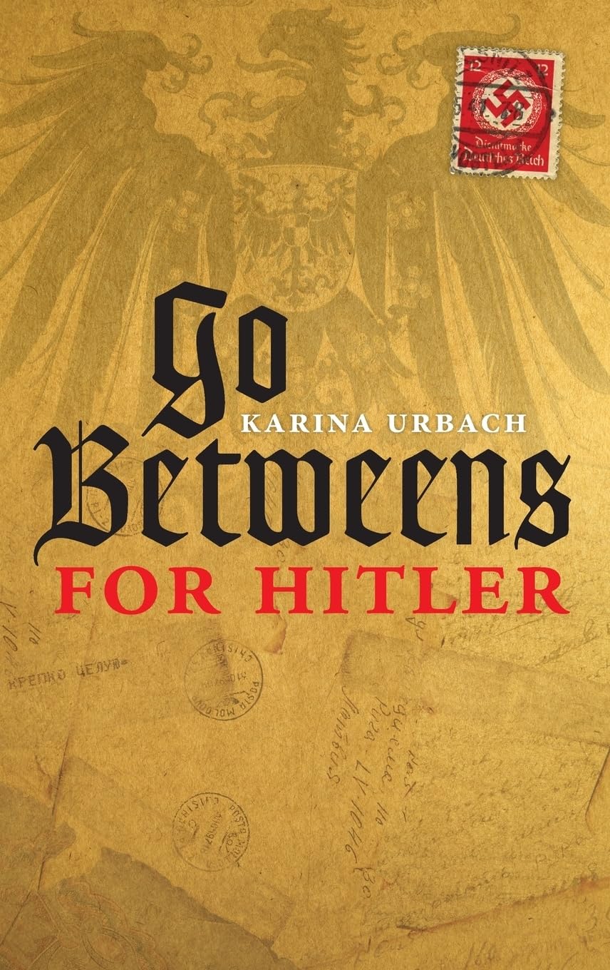 Go-Betweens for Hitler book