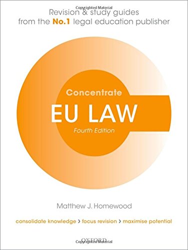 EU Law Concentrate: Law Revision and Study Guide Law