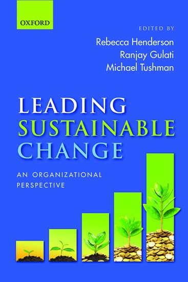 Leading Sustainable Change: An Organizational Perspective Law