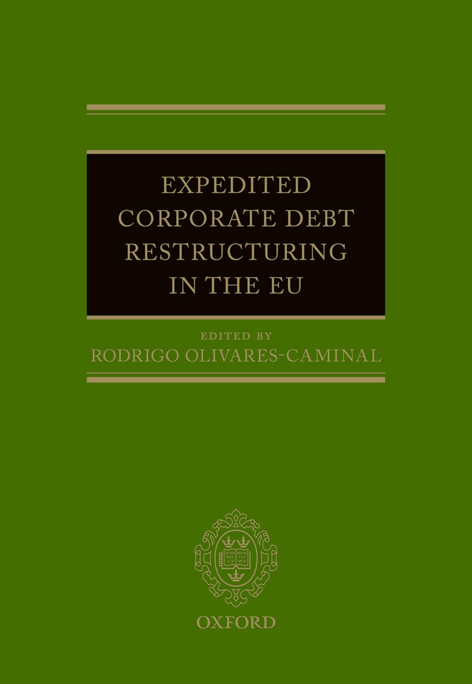 Expedited Corporate Debt Restructuring in the Eu Law