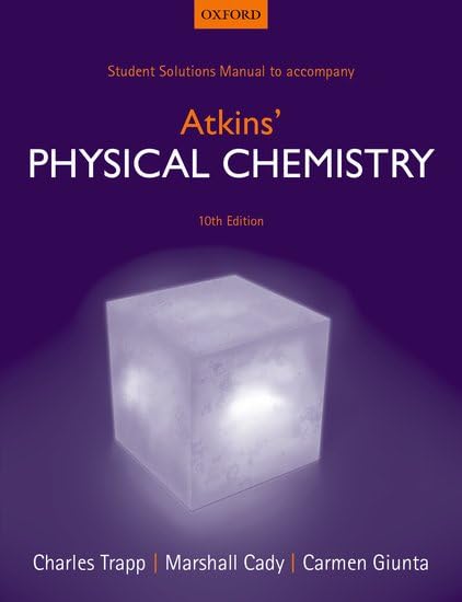 Student Solutions Manual to accompany Atkins' Physical Chemistry Natural Sciences