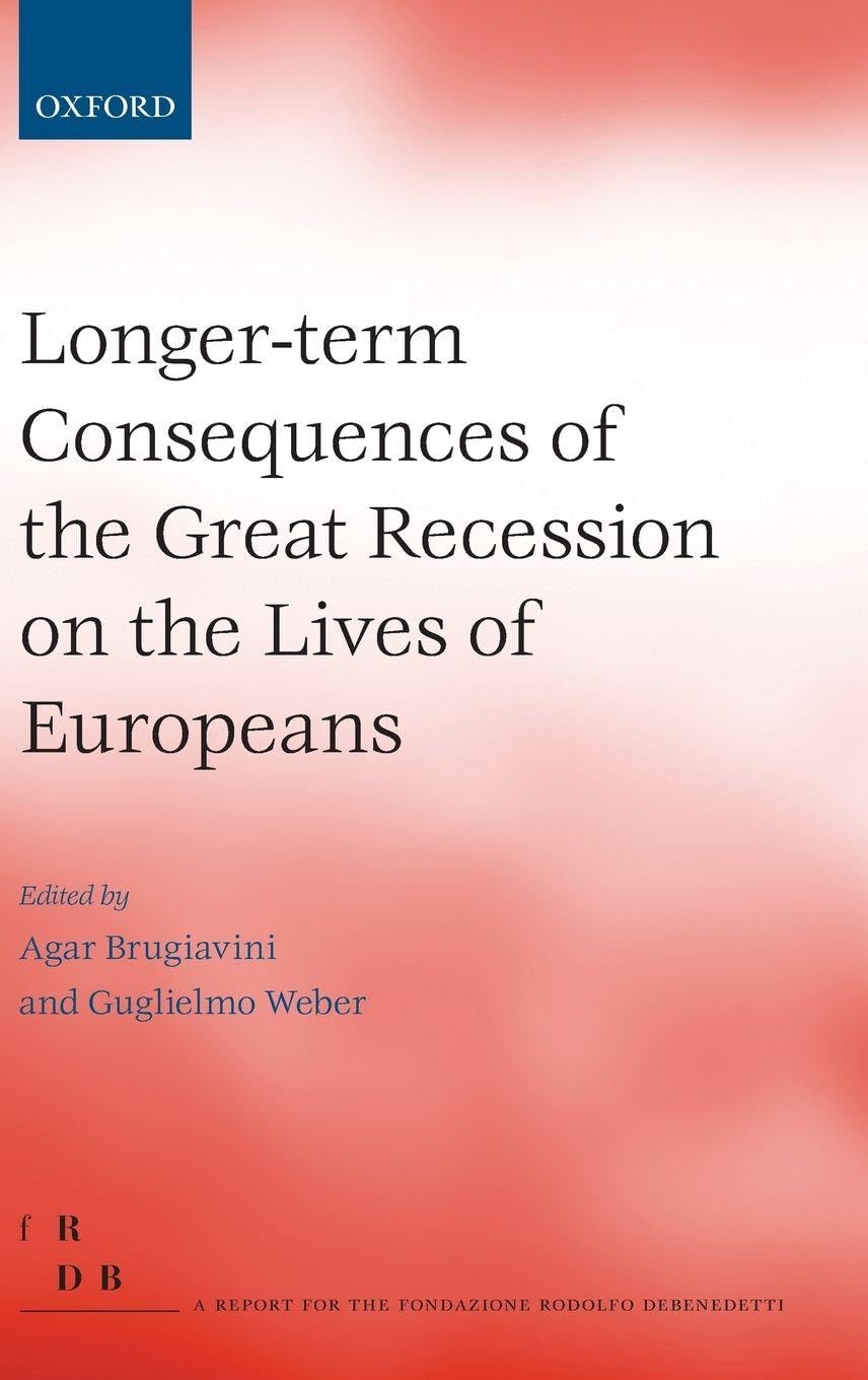 Longer-Term Consequences of the Great Recession on the Lives of Europeans Law Books