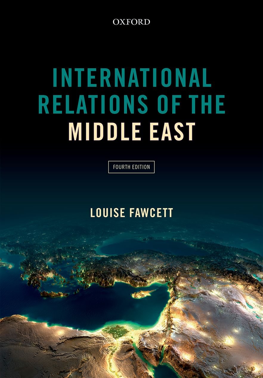 International Relations of the Middle East Politics & History