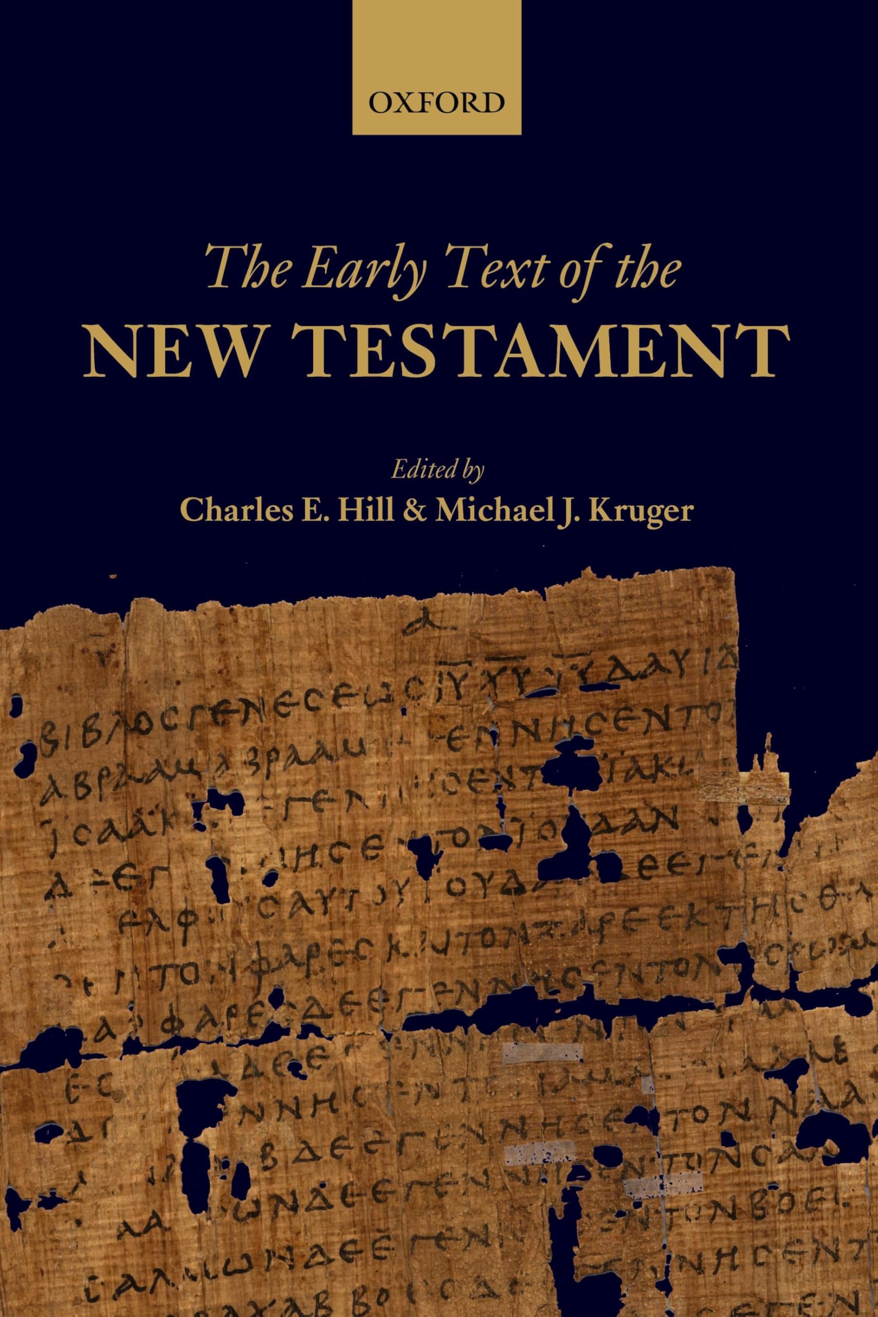 The Early Text of the New Testament Philosophy