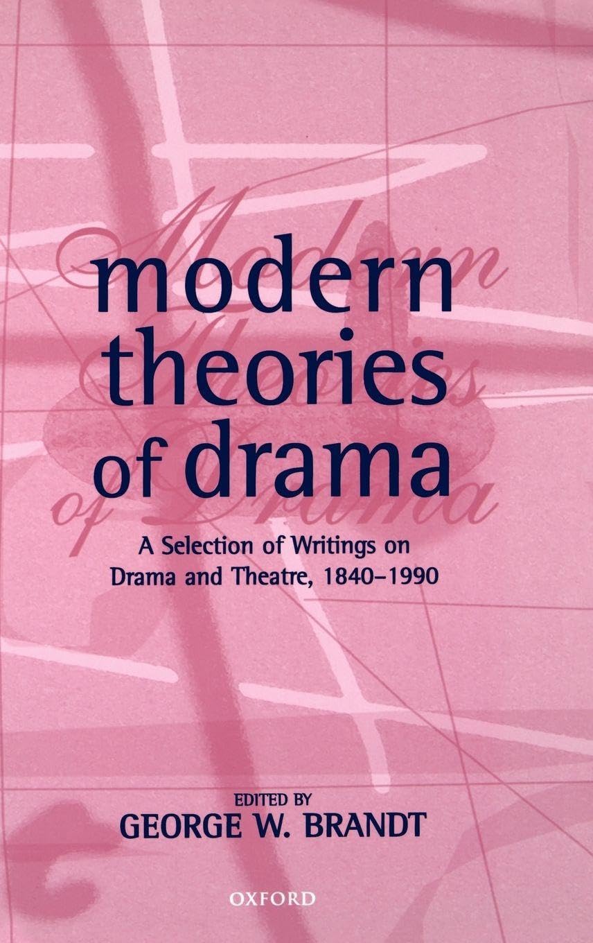 Modern Theories of Drama Social Sciences
