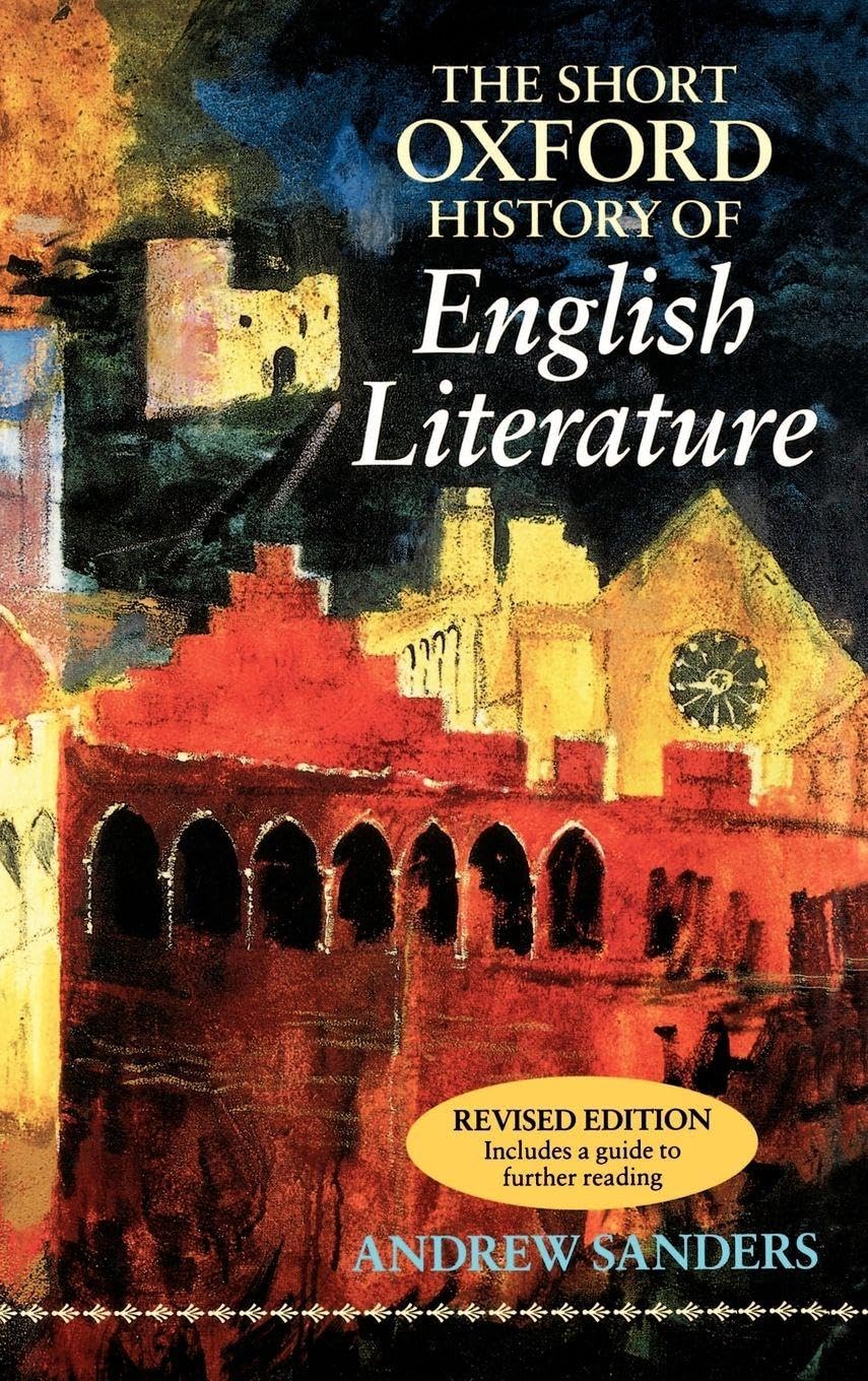 The Short Oxford History of English Literature Contemporary literature
