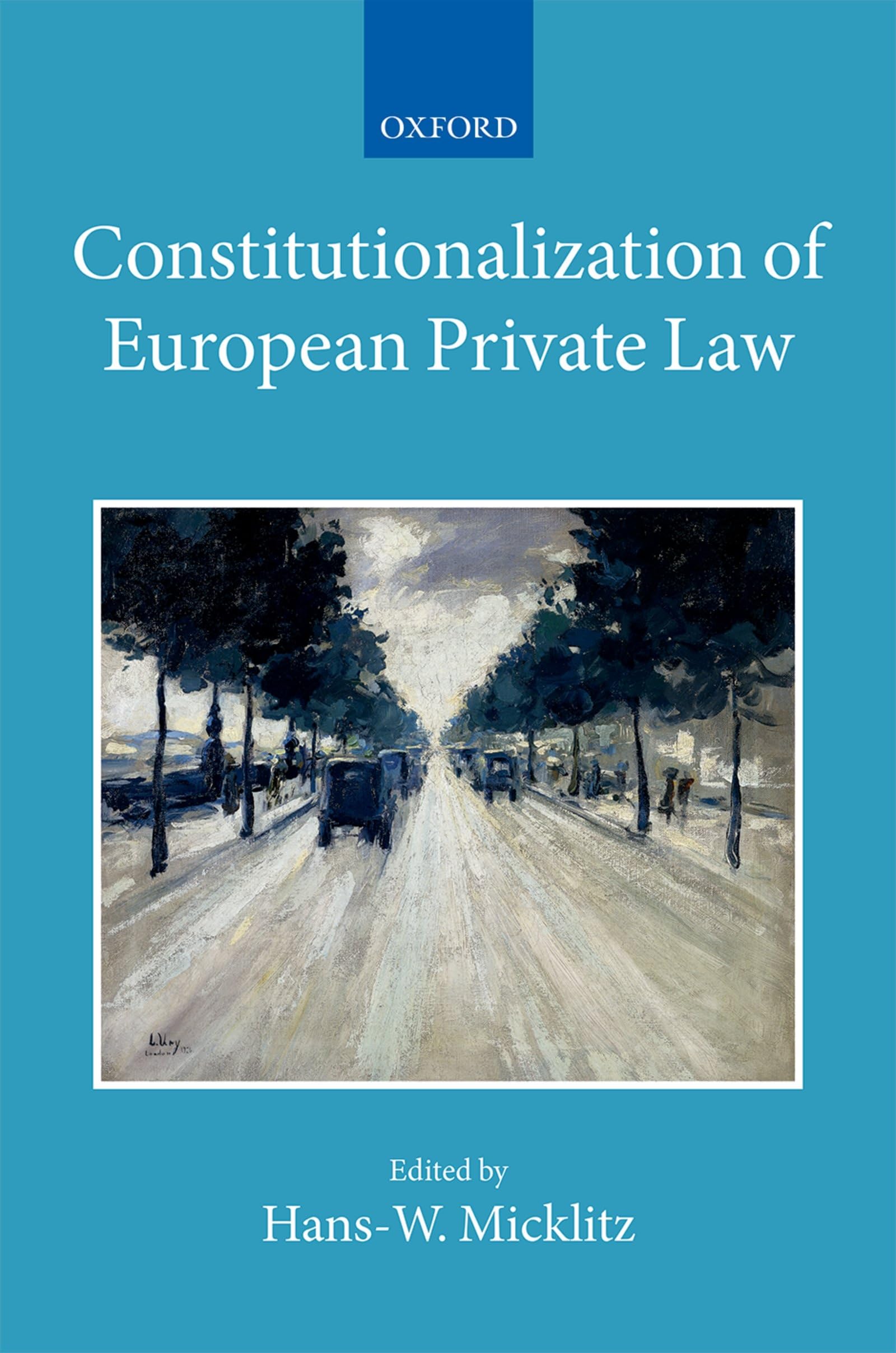 Constitutionalization of European Private Law Law