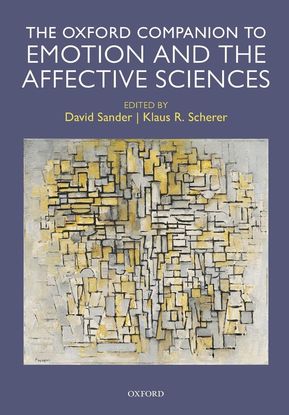 Oxford Companion to Emotion and the Affective Sciences Medicine