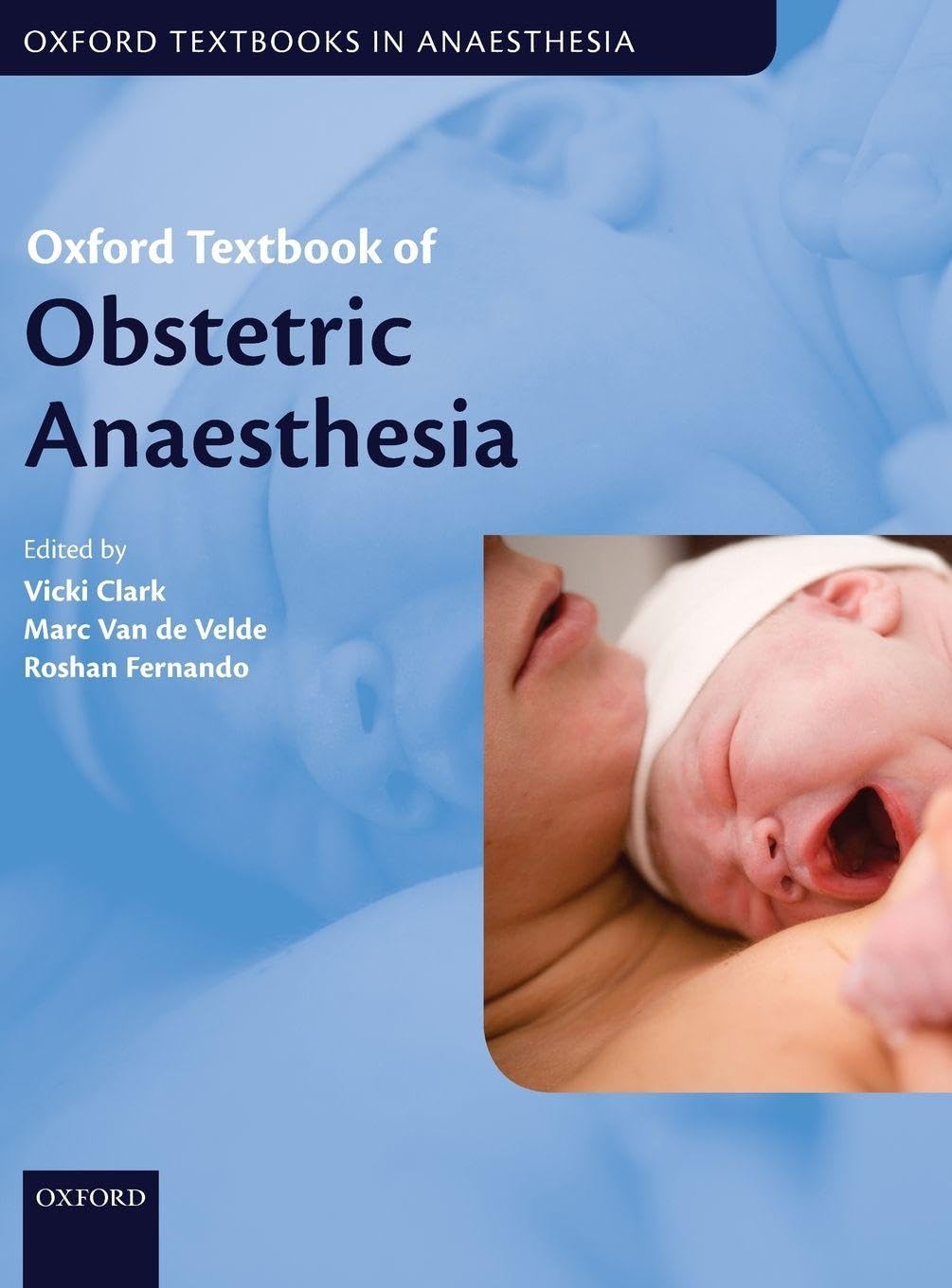 Oxford Textbook of Obstetric Anaesthesia Medicine