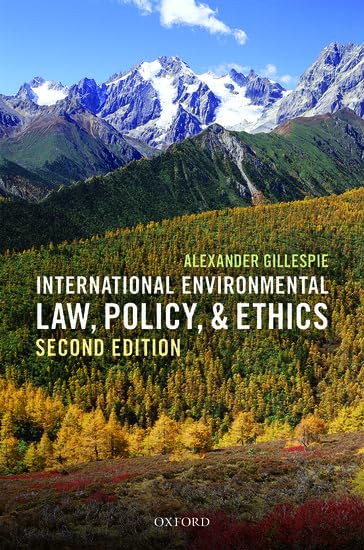 International Environmental Law, Policy, and Ethics Law