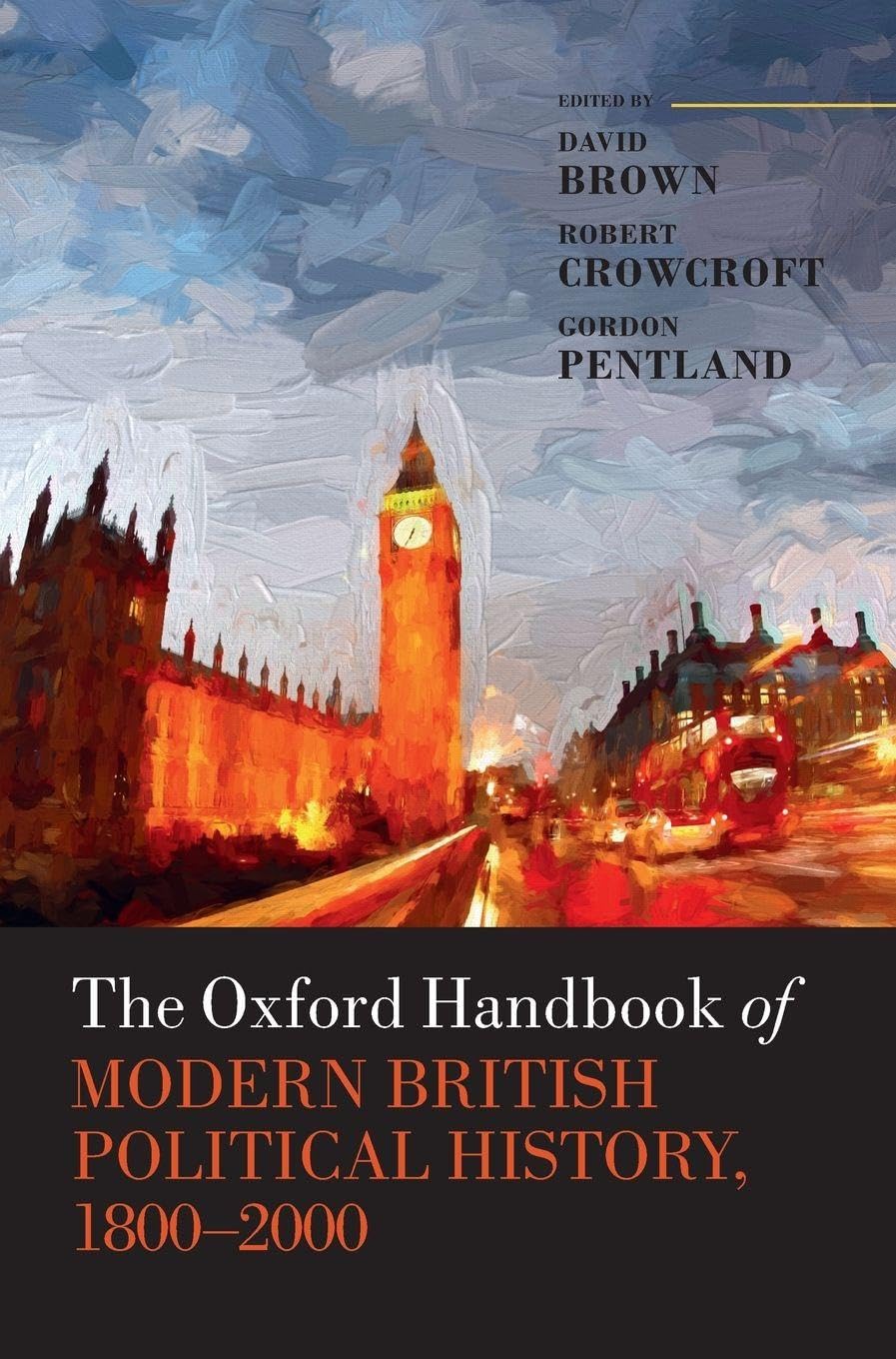 OHB MODERN BRIT POLITICAL HIST OHBK C Politics & History