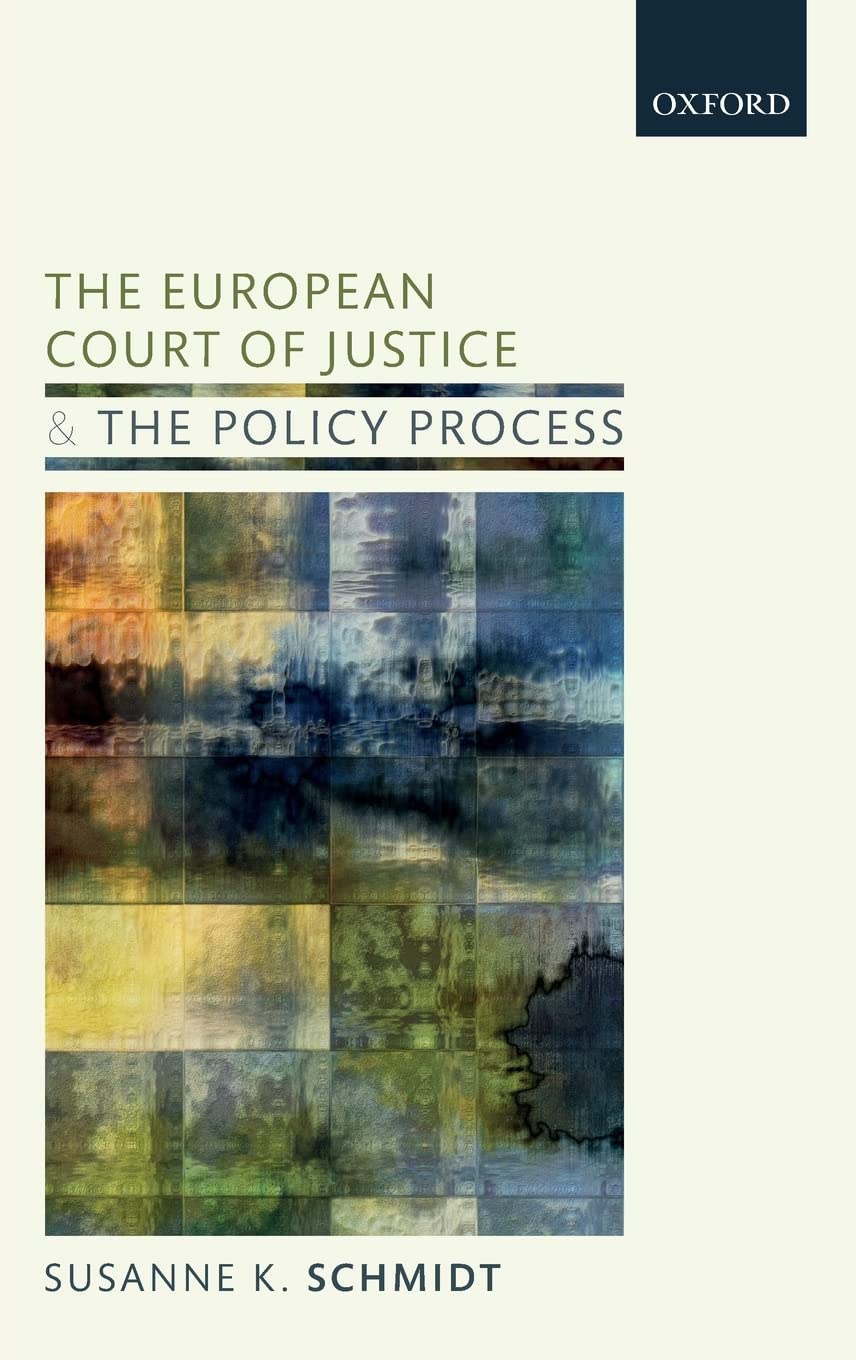 European Court of Justice and the Policy Process Medicine