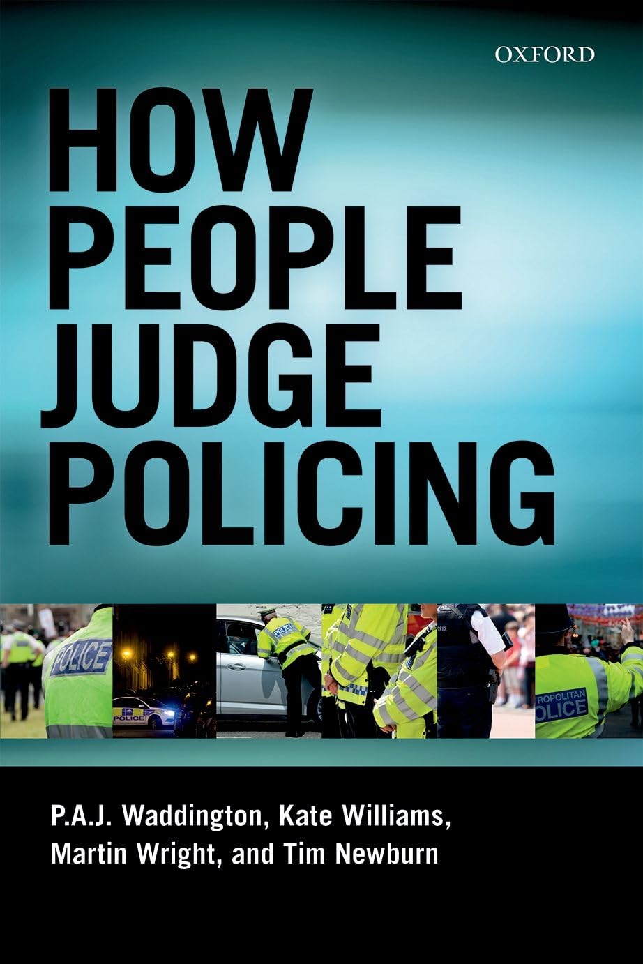 How People Judge Policing Medicine