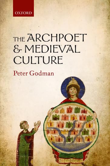 The Archpoet and Medieval Culture Poetry