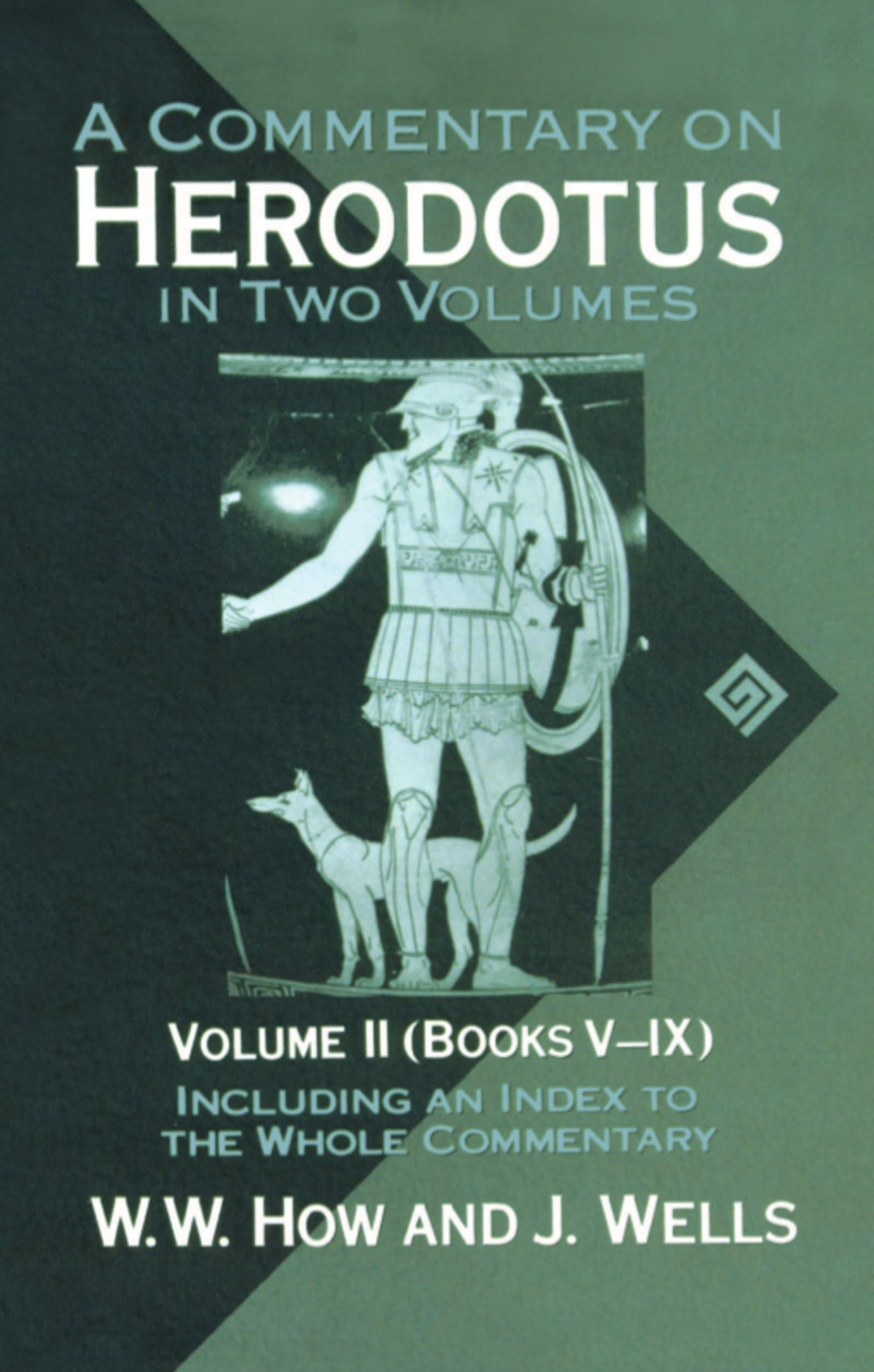 A Commentary on Herodotus in Two Volumes: With Introduction and Appendixes Volume 2 (Books V-IX) Contemporary literature