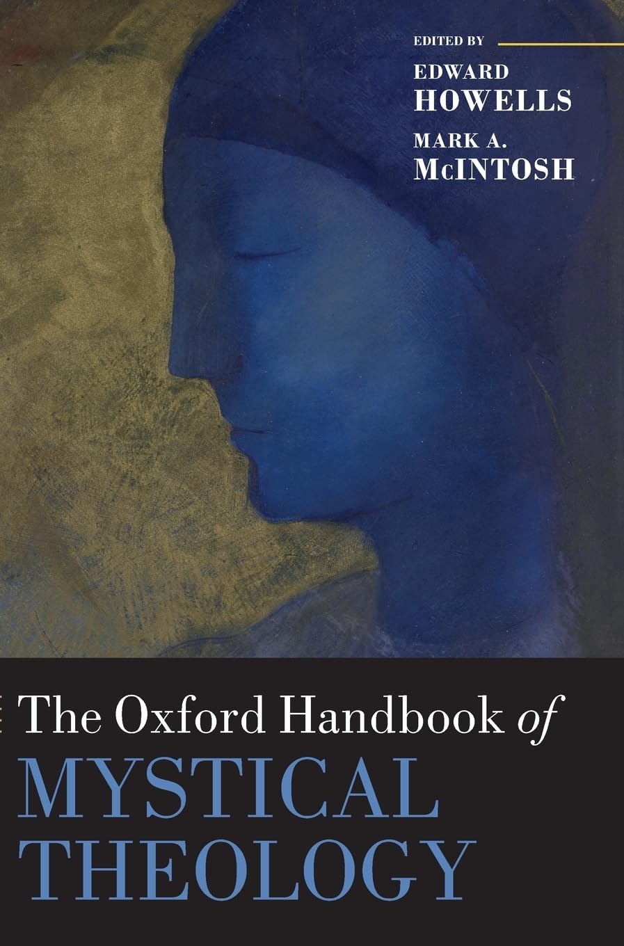 Oxford Handbook of Mystical Theology Philosophy