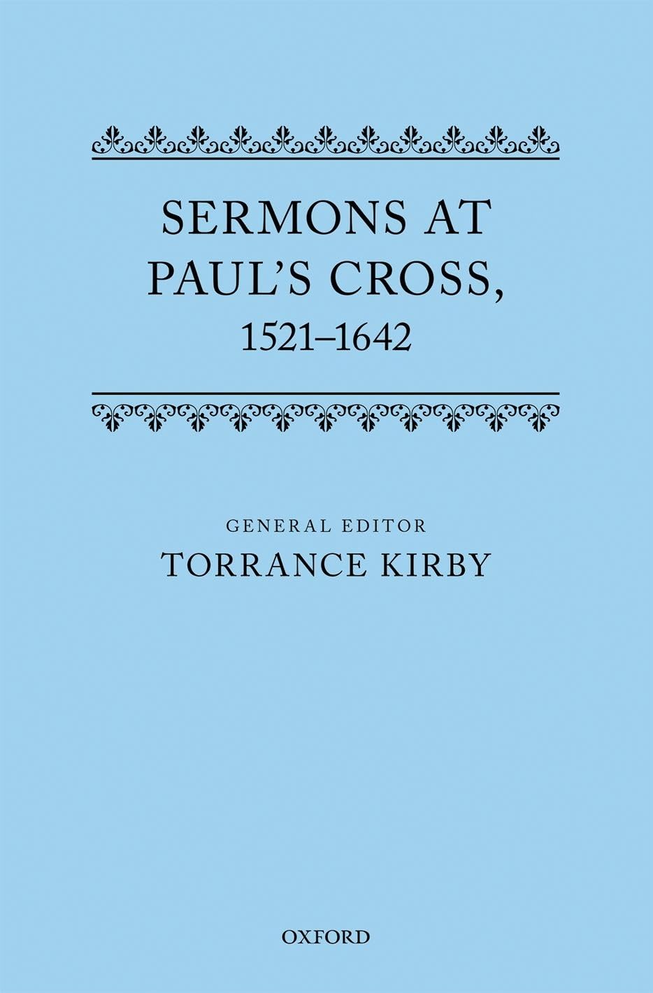 Sermons at Paul's Cross, 1521-1642 Philosophy