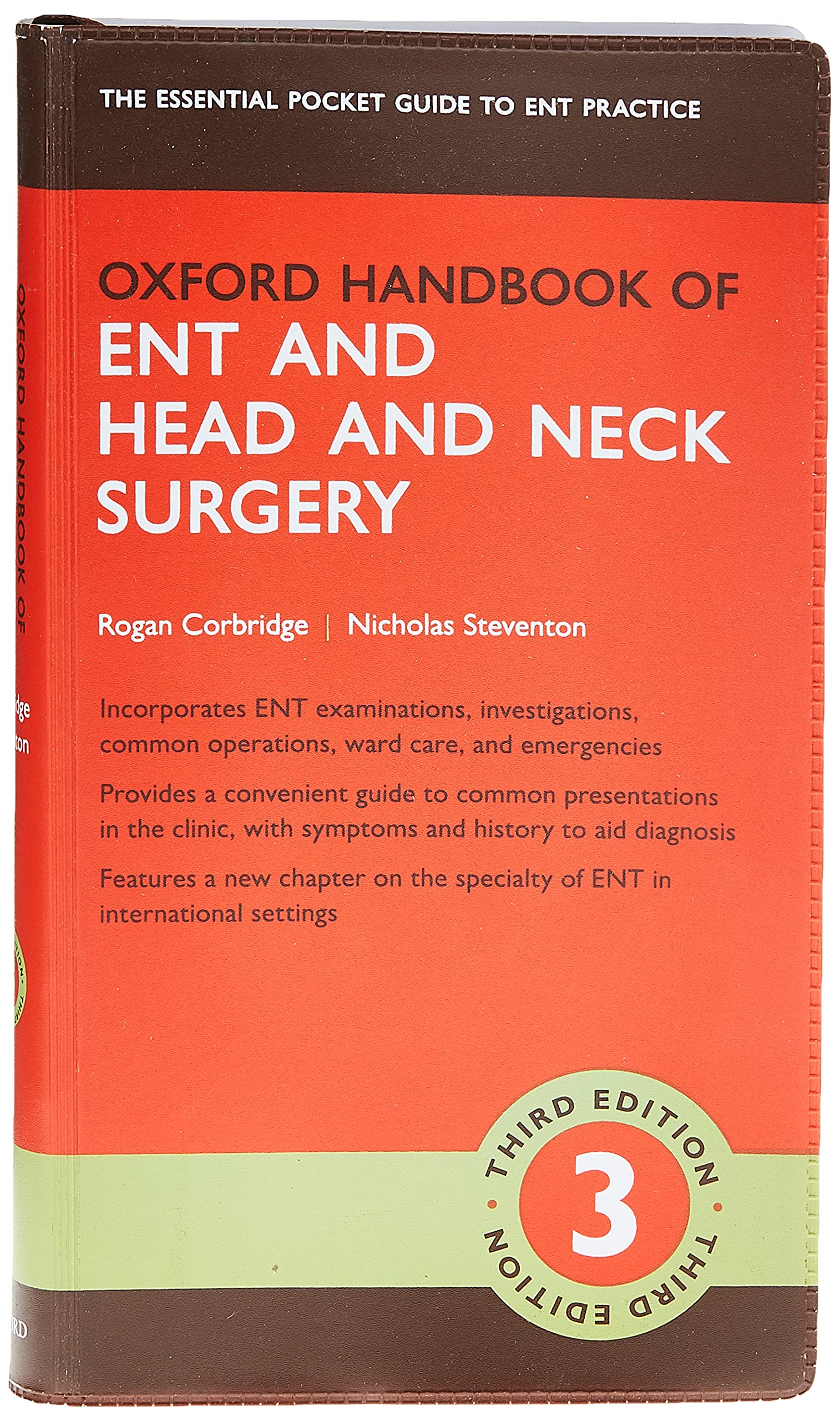 Oxford Handbook of ENT and Head and Neck Surgery book