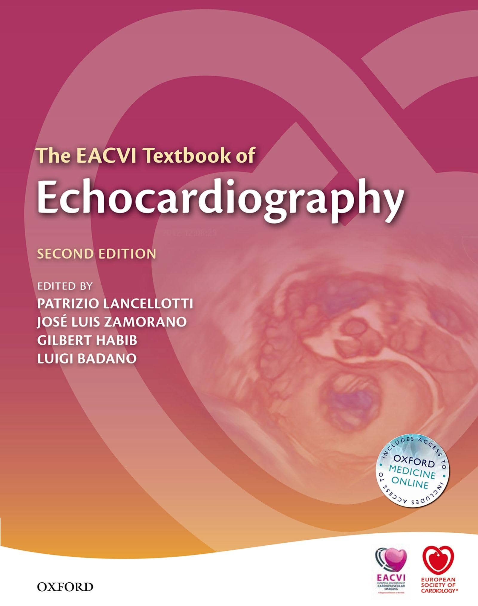 The Eacvi Textbook of Echocardiography: Includes online access (European Society of Cardiology) Medicine