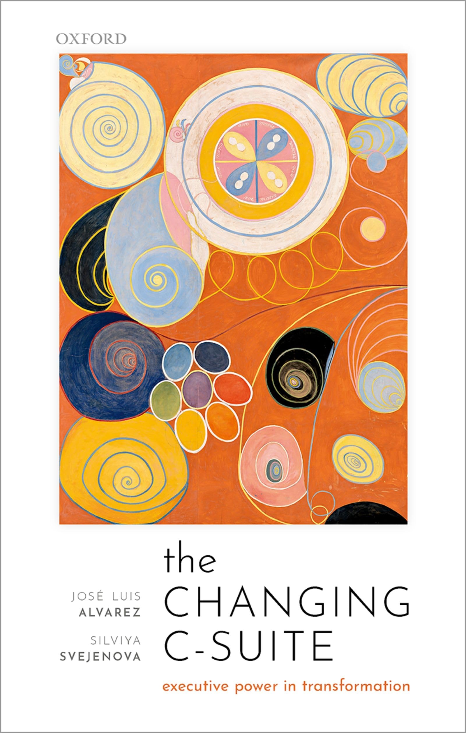 The Changing C-suite: Executive Power in Transformation Business, Finance & Career