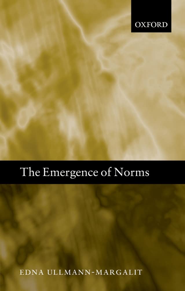 The Emergence of Norms (Claredon Library of Logic and Philosophy) book