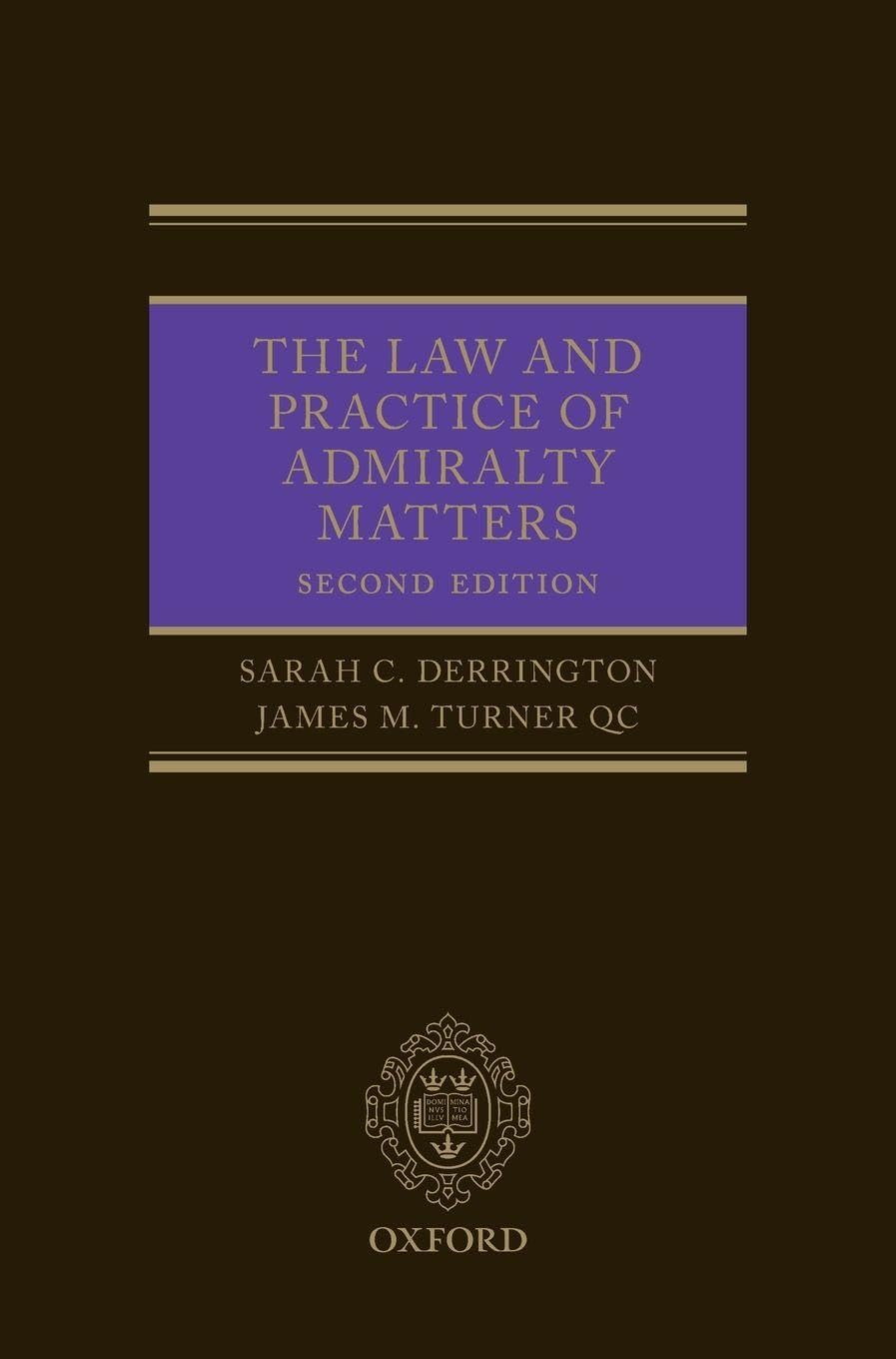 Law and Practice of Admirality Matters Law
